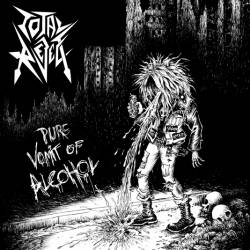 Pure Vomit of Alcohol